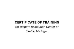 Certificate of Training for Dispute Resolution Center of Central Michigan