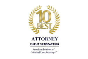 10 Best | Attorney Client Satisfaction | American Institute of Criminal Law Attorneys
